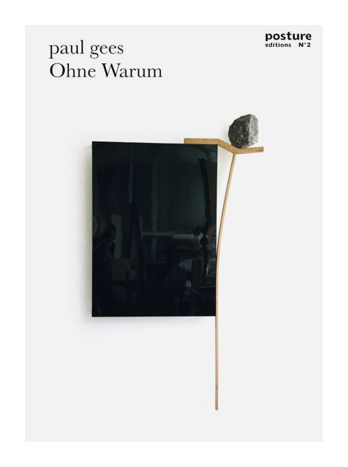 Paul Gees ‘Ohne Warum’