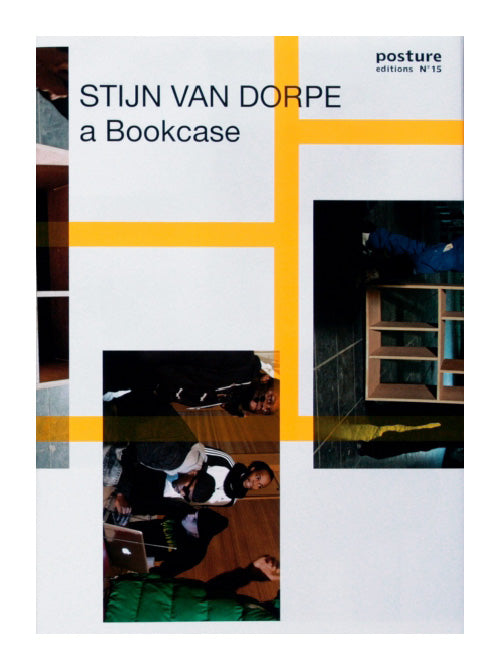 Stijn Van Dorpe ‘a Bookcase’